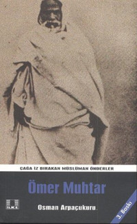 Ömer Muhtar Osman Arpaçukuru İlke Yayıncılık