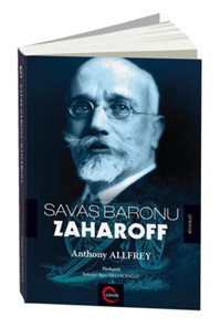 Savaş Baronu Zaharoff Anthony Allfrey Cümle