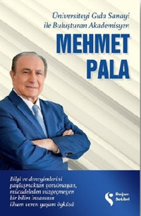 Üniversiteyi Gıda Sanayi İle Buluşturan Akademisyen Mehmet Pala Doğan Solibri