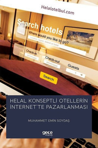 Helal Konseptli Otellerin İnternet'te Pazarlanması Muhammet Emin Soydaş Gece Kitaplığı