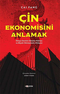 Çin Ekonomisini Anlamak Cai Fang Kopernik Kitap