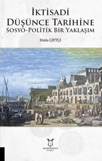 İktisadi Düşüncede Faiz Abdullah Mesud Küçükkalay Çizgi Kitabevi