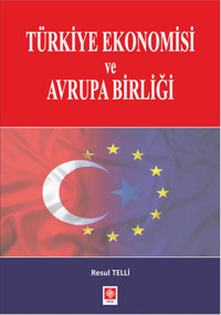 Türkiye Ekonomisi İlker Parasız, İlhan Eroğlu Ekin Basım Yayın
