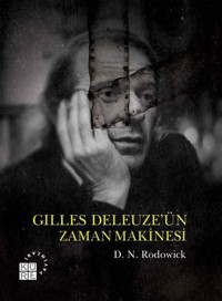 Gilles Deleuze'ün Zaman Makinesi D. N. Rodowick Küre Yayınları