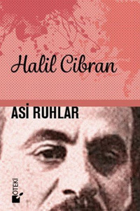 Asi Ruhlar Halil Cibran Öteki Yayınevi