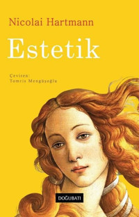 Estetik Nicolai Hartmann Doğu Batı Yayınları