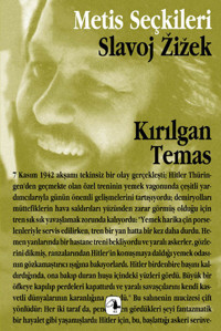 Kırılgan Temas Slavoj Zizek Metis Yayınları