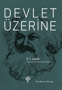 Devlet Üzerine Vladimir İlyiç Lenin Yordam Kitap