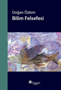 Bilim Felsefesi Doğan Özlem Notos