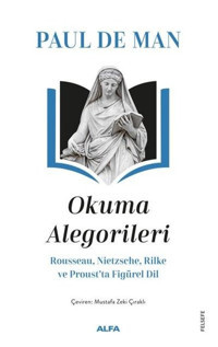 Okuma Alegorileri Paul De Man Alfa Yayıncılık