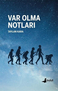 Var Olma Notları Taylan Kara Bulut Yayınları