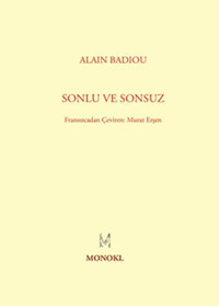 Sonlu ve Sonsuz Alain Badiou Monokl