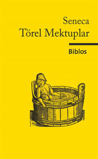 Törel Mektuplar Seneca Biblos