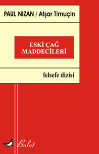 Eski Çağ Maddecileri Paul Nizan Bulut Yayınları