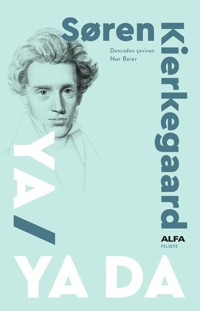 Ya-Ya Da Soren Kierkegaard Alfa Yayıncılık
