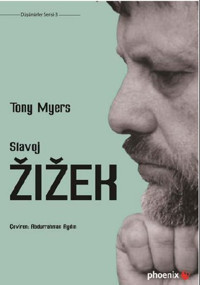 Slavoj Zizek Tony Myers Phoenix