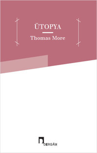 Ütopya Thomas More Dergah Yayınları