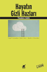 Hayatın Gizli Hazları Theodore Zeldin Ayrıntı Yayınları