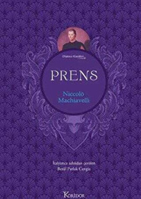 Prens - Düşünce Klasikleri - Bez Ciltli Niccolo Machiavelli Koridor Yayıncılık