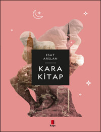 Kara Kitap Esat Arslan Kapı Yayınları
