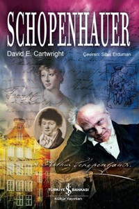 Schopenhauer David E. Cartwright İş Bankası Kültür Yayınları
