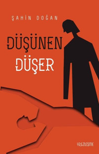 Düşünen Düşer Şahin Doğan Yüzleşme