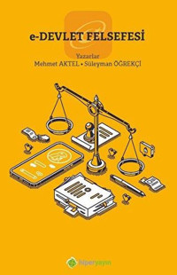E-Devlet Felsefesi Mehmet Aktel Hiperlink