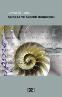 Spinoza ve Sürekli Demokrasi Cemal Bali Akal Dost Kitabevi