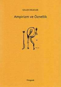 Ampirizm ve Öznellik Gilles Deleuze Norgunk Yayıncılık