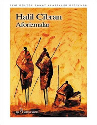 Halil Cibran – Aforizmalar Halil Cibran İlgi Kültür Sanat Yayınları