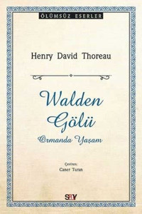 Walden Gölü Henry David Thoreau Say Yayınları