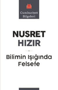 Bilimin Işığında Felsefe Nusret Hızır Kırmızı Kedi