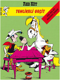 Red Kit 33-Tehlikeli Geçit Morris (Maurice de Bevere), Rene Goscinny Yapı Kredi Yayınları Morris (Maurice de Bevere), Rene Goscinny Yapı Kredi Yayınları