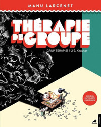 Therapie De Groupe - Grup Terapisi 1-2-3.Kitaplar Manu Larcenet Karakarga Manu Larcenet Karakarga