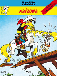 Red Kit 40 - Arizona Morris (Maurice de Bevere) Yapı Kredi Yayınları Morris (Maurice de Bevere) Yapı Kredi Yayınları