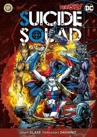 Suicide Squad Yeni 52 Cilt 2 - Basilisk Yükseliyor Adam Glass JBC Yayıncılık Adam Glass JBC Yayıncılık