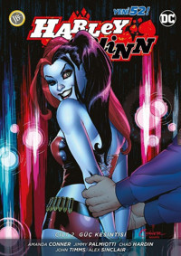 Harley Quinn Cilt 2: Güç Kesintisi Amanda Conner, Jimmy Palmiotto JBC Yayıncılık Amanda Conner, Jimmy Palmiotto JBC Yayıncılık