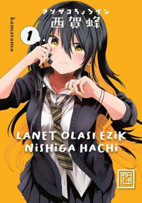 Lanet Olası Ezik Nishiga Hachi - Cilt 1 Kamatama Athica Yayınları Kamatama Athica Yayınları