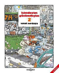 İşimdeyim Gücümdeyim - Cilt 2 Umut Sarıkaya Komik Şeyler Umut Sarıkaya Komik Şeyler