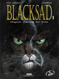 Blacksad 1.Cilt - Gölgeler Arasında Bir Yerde Juan Diaz Canales Yapı Kredi Yayınları Juan Diaz Canales Yapı Kredi Yayınları