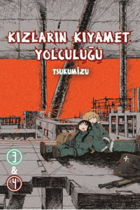 Kızların Kıyamet Yolculuğu Cilt 3 - 4 Tsukumizu Komik Şeyler Tsukumizu Komik Şeyler