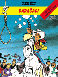 Red Kit 36 - Darağacı Morris (Maurice de Bevere), Rene Goscinny Yapı Kredi Yayınları Morris (Maurice de Bevere), Rene Goscinny Yapı Kredi Yayınları