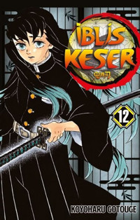 İblis Keser 12.Cilt Koyoharu Gotouge Gerekli Şeyler Koyoharu Gotouge Gerekli Şeyler