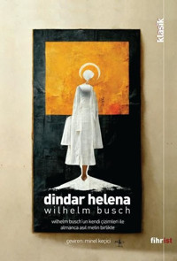 Dindar Helena Wilhelm Busch Fihrist Wilhelm Busch Fihrist