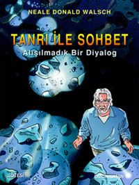 Tanrı İle Sohbet Neale Donald Walsch Ötesi Yayıncılık Neale Donald Walsch Ötesi Yayıncılık