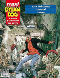 Dylan Dog Maxi 6. Albüm - Kayıp İleri Karakol Giovanni Gualdoni Lal Giovanni Gualdoni Lal
