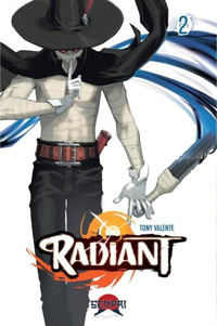 Radiant - 2 Tony Valente Senpai Yayınları Tony Valente Senpai Yayınları
