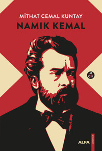 Namık Kemal Mithat Cemal Kuntay Alfa Yayıncılık