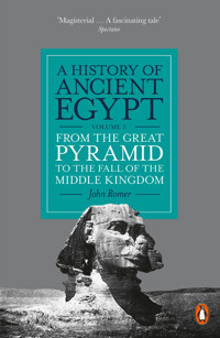 A History Of Ancient Egypt, Volume 2From The Great Pyramid To The Fall Of The Middle Kingdom Romer, John Penguin