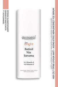 Dermoskin Be Bright Kolajenli Retinollü Yaşlanma Kırışıklık Karşıtı Jel Yüz Serumu 33 ml